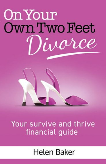 Image of On Your Own Two Feet - Divorce - Your Survive and Thrive Financial Guide